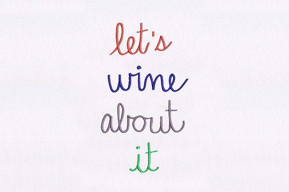 Lets Wine About It: A Review for Boutique Embroidery Projects